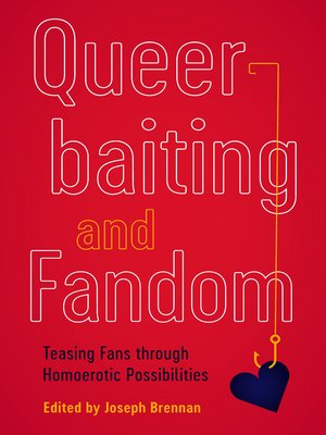 cover image of Queerbaiting and Fandom